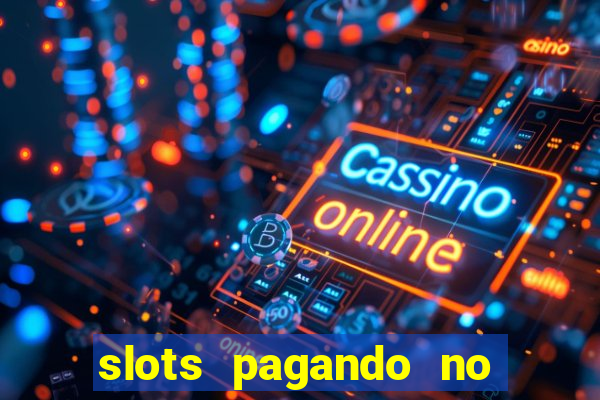 slots pagando no cadastro saque free